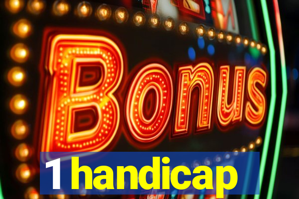 1 handicap